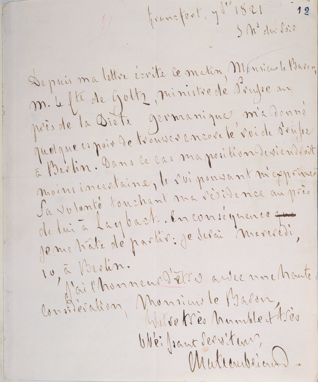 Brev med skribentens underskrift, skrevet i Frankfurt på vej til Chateaubriands nye stilling som fuldmægtig minister i Berlin, 7. januar 1821 af Francois Rene Vicomte de Chateaubriand