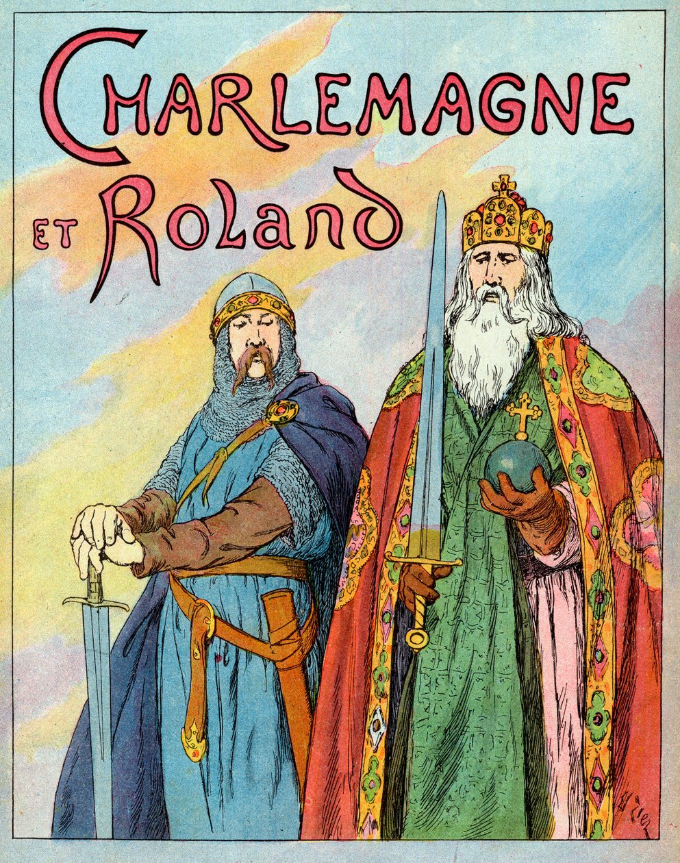 Den frankiske kong Charles den Store og den franske ridder Roland de Roncevaux - Charlemagne og Le Chevalier Roland (736-778) - Illustration af Francois Zier (1856-1924) hentet fra "Nos-Gires-Nationales" omkring 1920 af Francois Edouard Zier