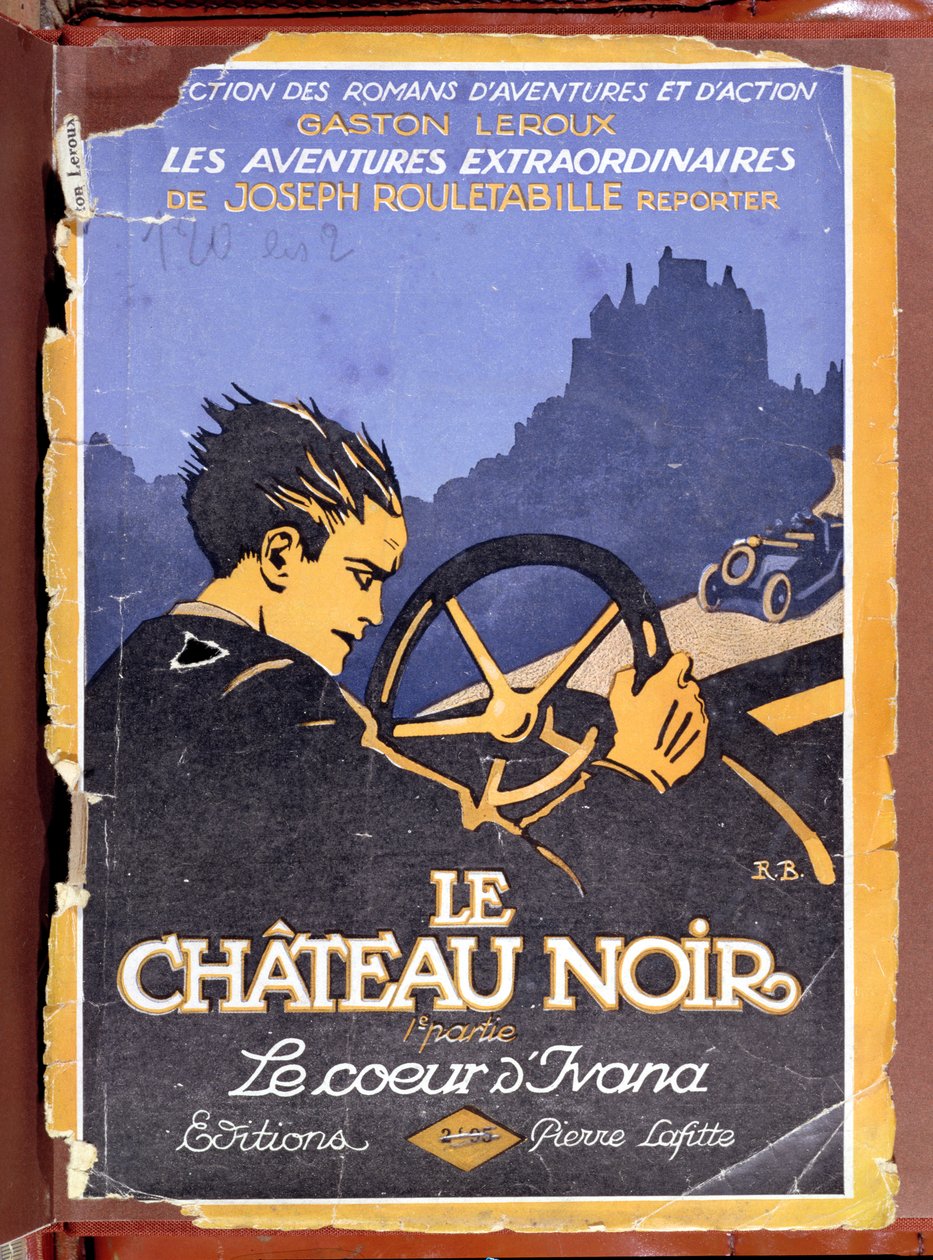 Cover af Le Chateau Noir af Gaston Leroux (1868-1927) 1922 af French School