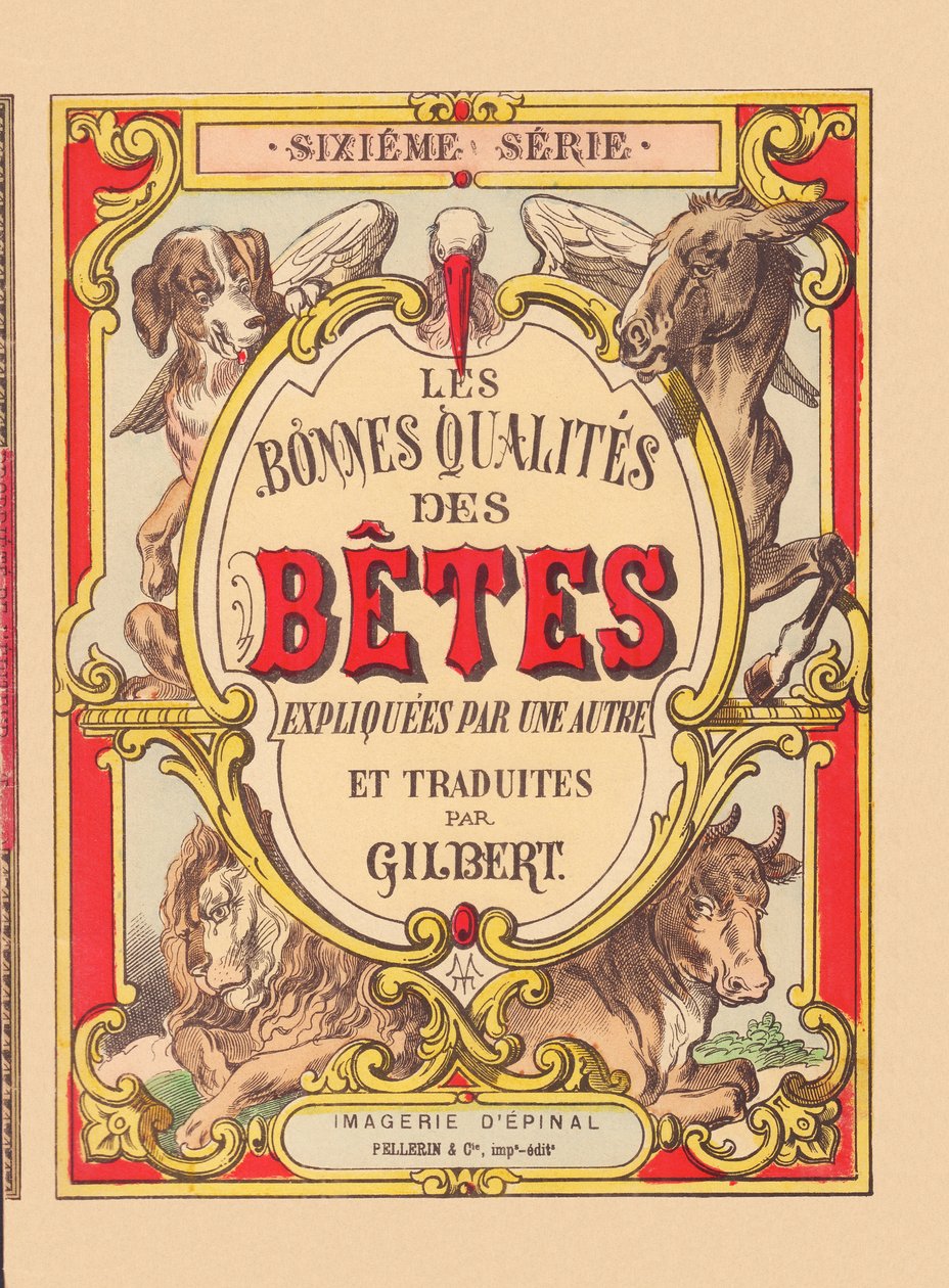 Omslag til "Dyrenes gode egenskaber", ca. 1900 (Epinal-tryk) af French School