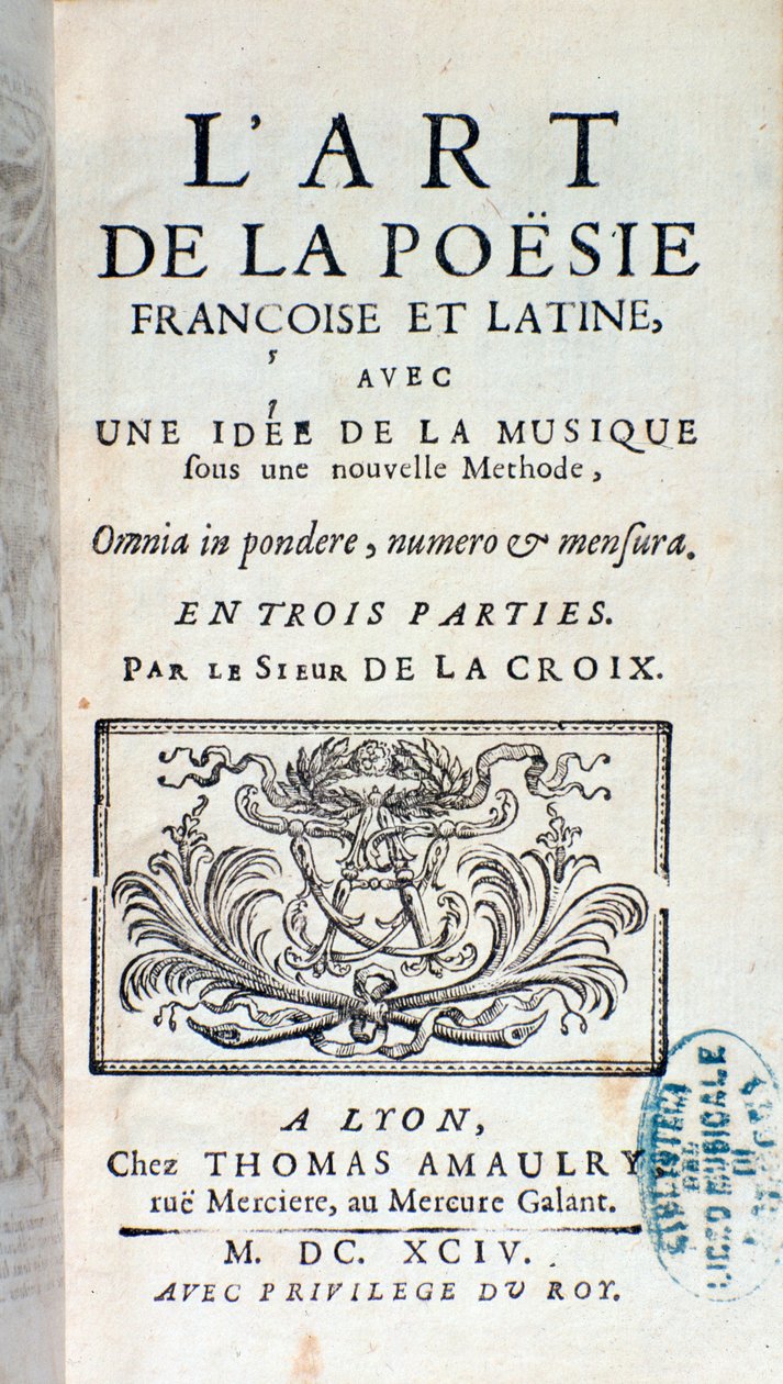 Frontispice af kunsten at fransk og latin poesi, med en idé om musik under en ny metode af Pherotee La Croix af French School