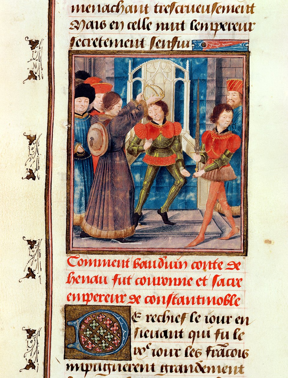 Ms 149 t.3 fol.183v Hvordan Baldwin I (1171-1205) Sjette greve af Hainaut, blev kronet som kejser af Konstantinopel i 1204, fra Histoire des Nobles Princes de Hainaut, af Jacques de Guise af French School