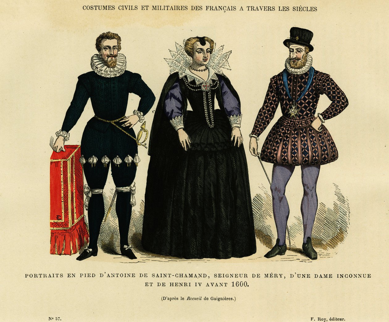 Portrætter før 1600 af Antoine de Saint Chamand, herre over Mery sur Oise, og af den franske konge Henrik IV (1553-1610), der omgiver en ukendt kvinde. Stik i farver efter tegning af Gaignieres, i "France et les francais à travers les siecles" af French School