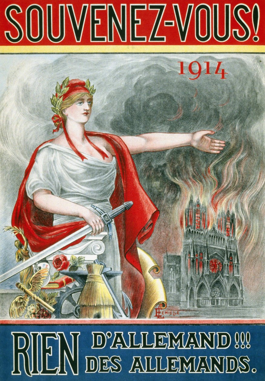 Plakat "" Husk! 1914. Intet tysk!!! af tyskerne””. (Marianne viser katedralen i Reims i brand), udgivet omkring 1915. af French School