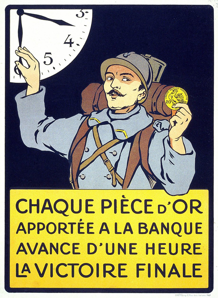 Plakat trykt i 1914: "Hver guldmønt, der bringes til banken, fremmer den endelige sejr med en time" (en behåret mand med en franc-mønt). af French School