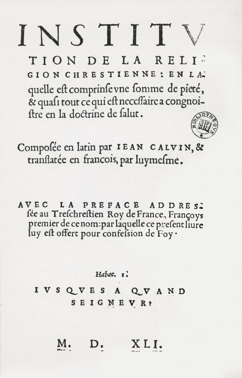 Titelside for Institutter for den kristne religion af John Calvin, fransk 1. udgave, 1541 af French School