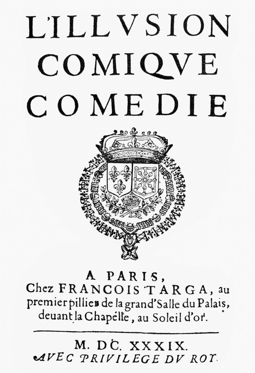 Titelblad til LIllusion Comique af Pierre Corneille (1606-84) udgivet i 1639 af French School