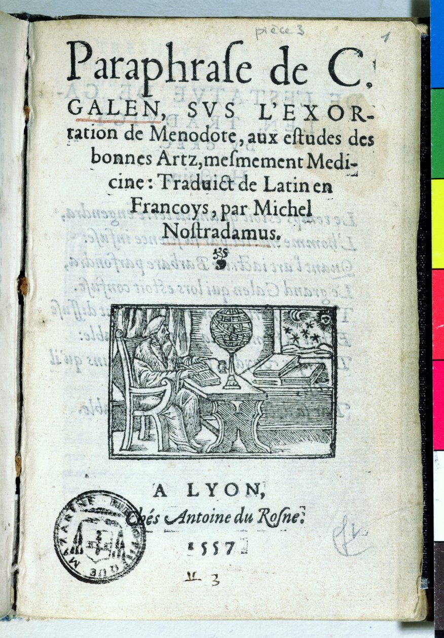 Titelblad til Paraphrase de C. Galien af ​​Michel de Nostradame (Nostradamus) (1503-66) 1557 af French School
