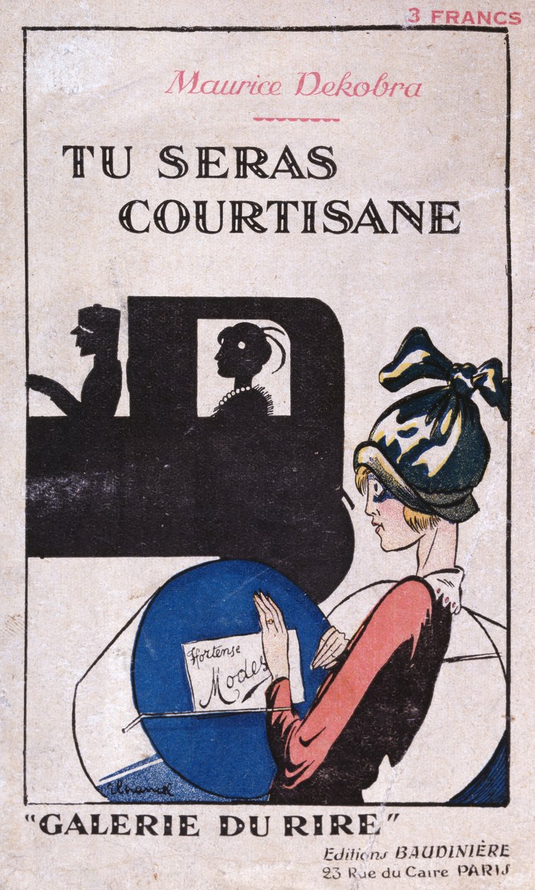 Tu Seras Courtisane, cover af en roman af Maurice Dekobra (1885-1973), udgivet af Editions Baudiniere i Paris 1926 af French School