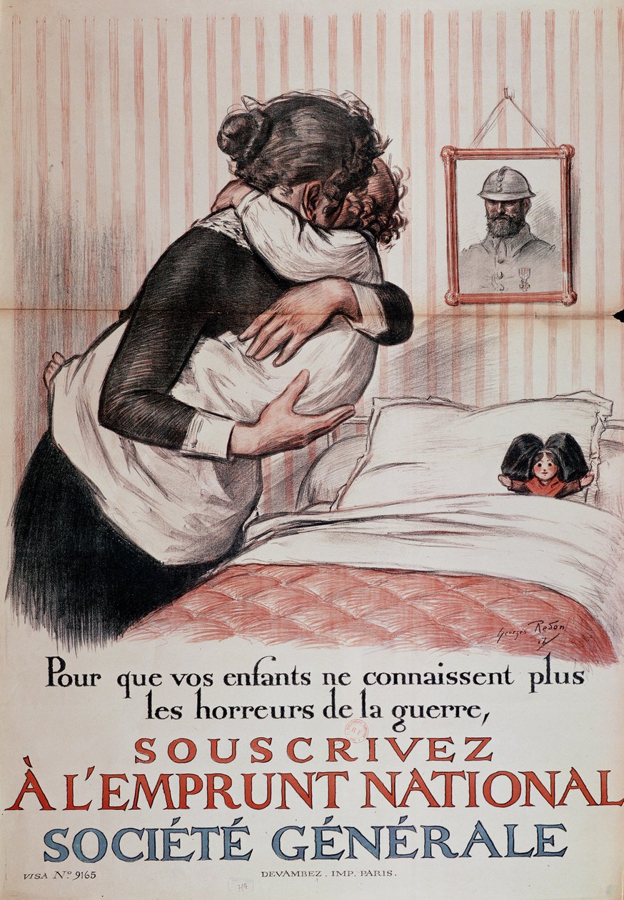 "For at dine børn ikke længere skal opleve krigens rædsler, skal du tegne et statslån", plakat fra Societe Generale, 1917 (se også 179621) af Georges Redon