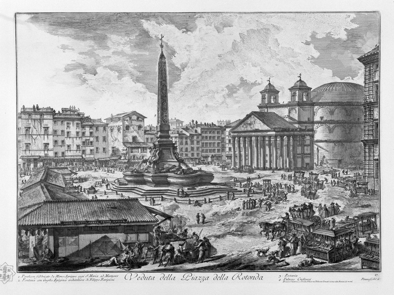 Udsigt over Piazza della Rotonda Pantheon bygget af Marco Agrippa i dag S. Maria ad Martyres -springvandet med egyptisk spirearkitektur af Filippo Barigioni Pescaria Palazzo Crescenzi af Giovanni Battista Piranesi