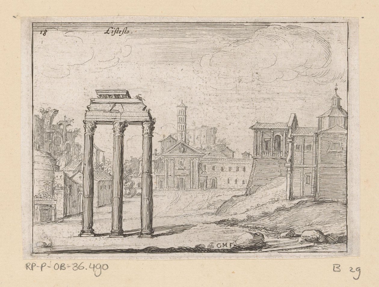 Udsigt over Forum Romanum i Rom Listesso (titel på objekt) Udsigt over Rom (serietitel) Alcune vedute et prospettive di luoghi dishabitati di Roma (serietitel) af Giovanni Battista Mercati