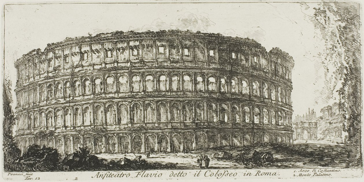 Flavisk amfiteater, kaldet Colosseum. 1. Konstantins bue. 2. Palatinerhøjen, plade 12 fra nogle udsigter over triumfbuer og andre monumenter af Giovanni Battista Piranesi