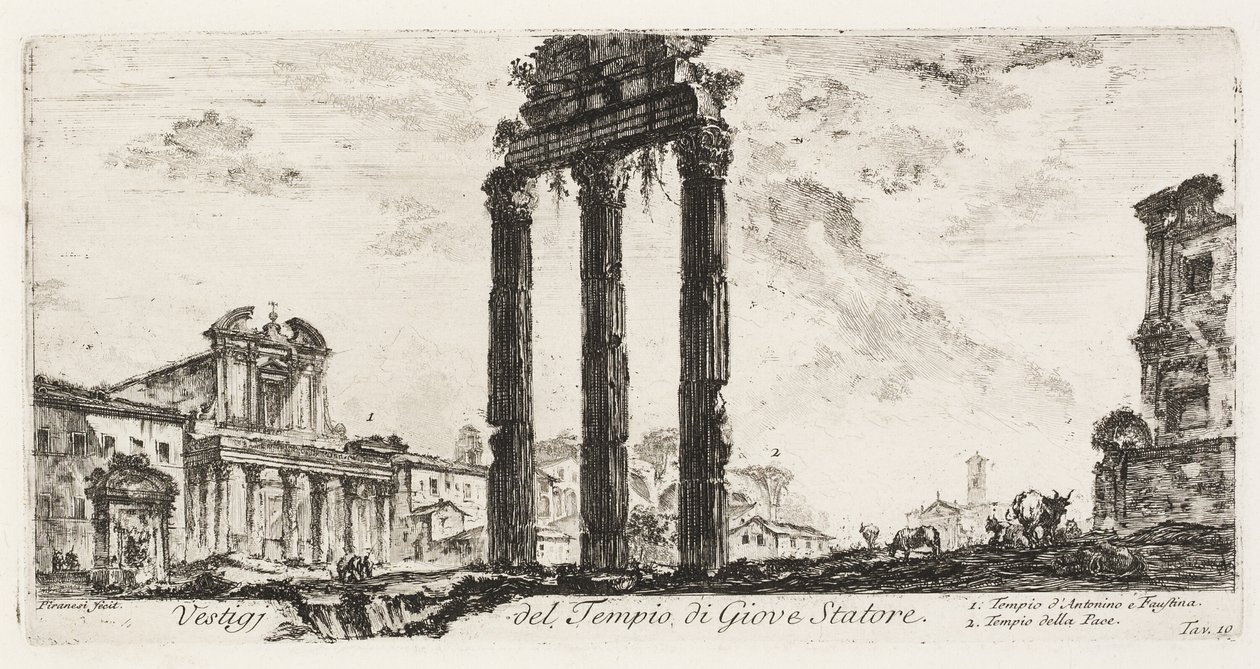 Ruinerne af Jupiter Stators tempel [Jupiter the Supporter]. 1. Antoninus og Faustinas tempel. 2. Fredens tempel, plade 10 fra nogle udsigter over triumfbuer og andre monumenter af Giovanni Battista Piranesi