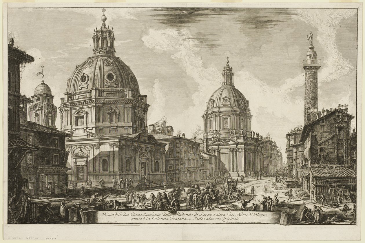 Udsigt over to kirker, den ene kaldet 1. S. Maria di Loreto, den anden 2. Marias navn, i nærheden af 3. Trajans søjle. 4. Opstigningen til Quirinal, fra Views of Rome af Giovanni Battista Piranesi