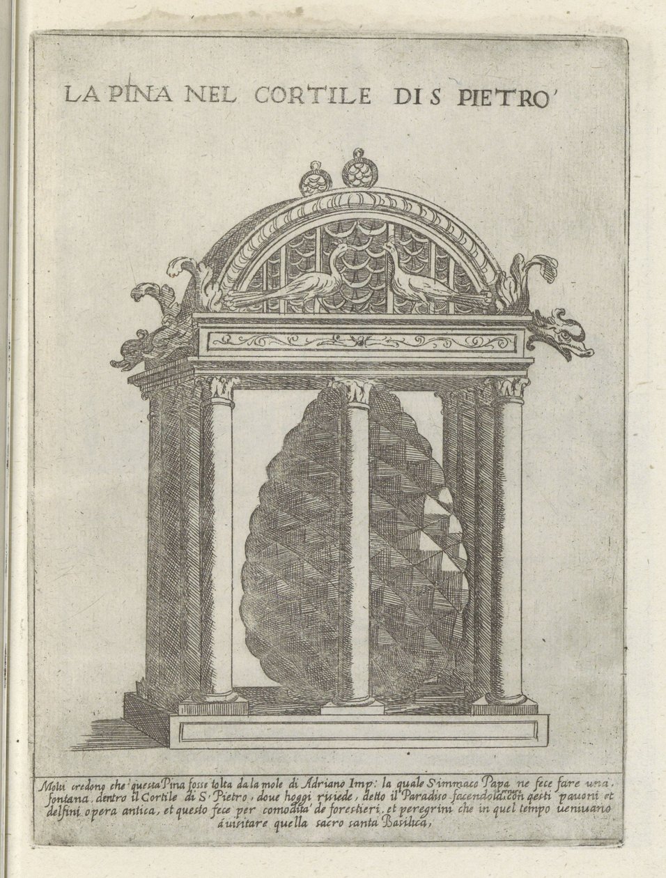 De Pigna te Vaticaanstand La Pina i Cortile di S. Pietro (titel på objekt) Moderne og antikke monumenter og byggerier i Rom (serietitel) Ornamenter af gamle og moderne bygninger i Alma-byen Rom (serietitel) af Giovanni Maggi