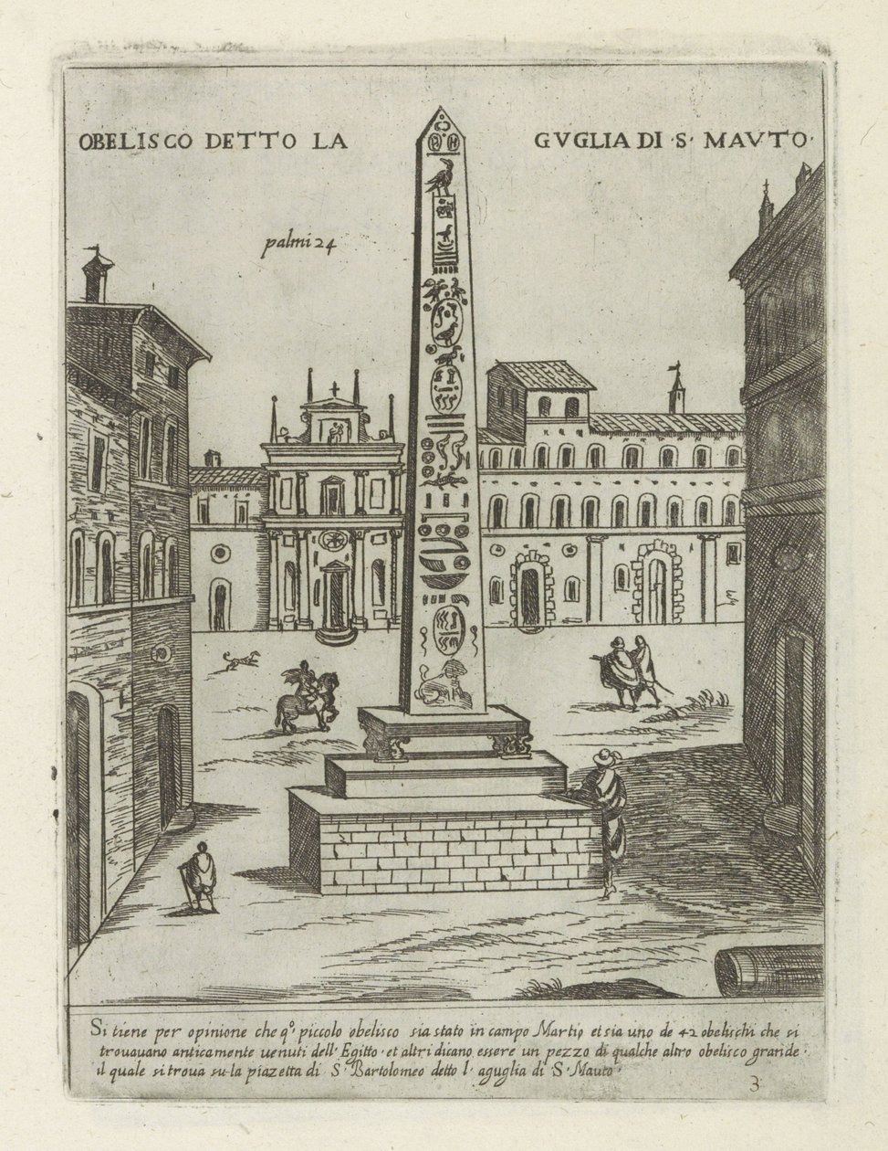 Obelisk til Rom Obelisk kendt som Spire of S. Mauto (titel på objekt) Moderne og antikke monumenter og byggerier i Rom (serietitel) Ornamenter af gamle og moderne bygninger i Alma-byen Rom (serietitel) af Giovanni Maggi