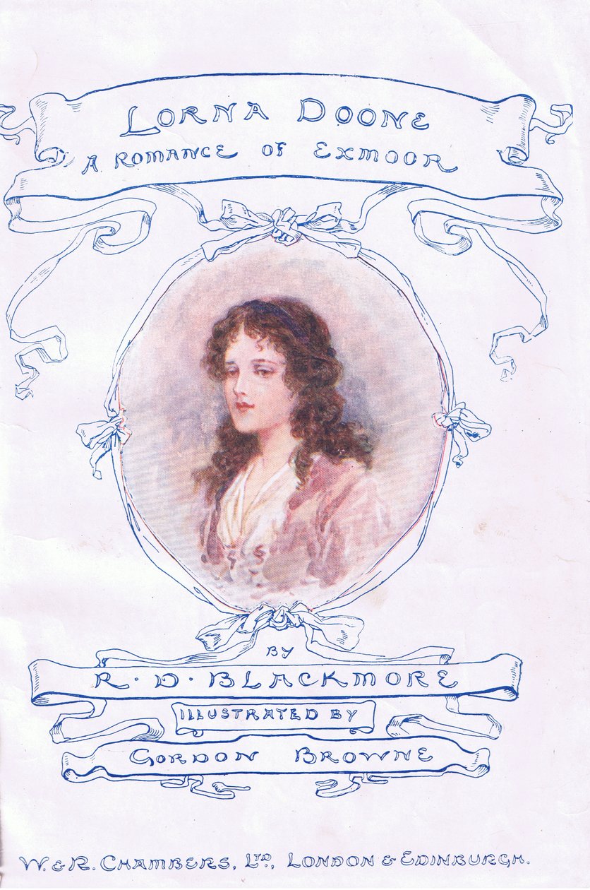 Titelside, fra Lorna Doone pub.af W & R Chambers Ltd af Gordon Frederick Browne