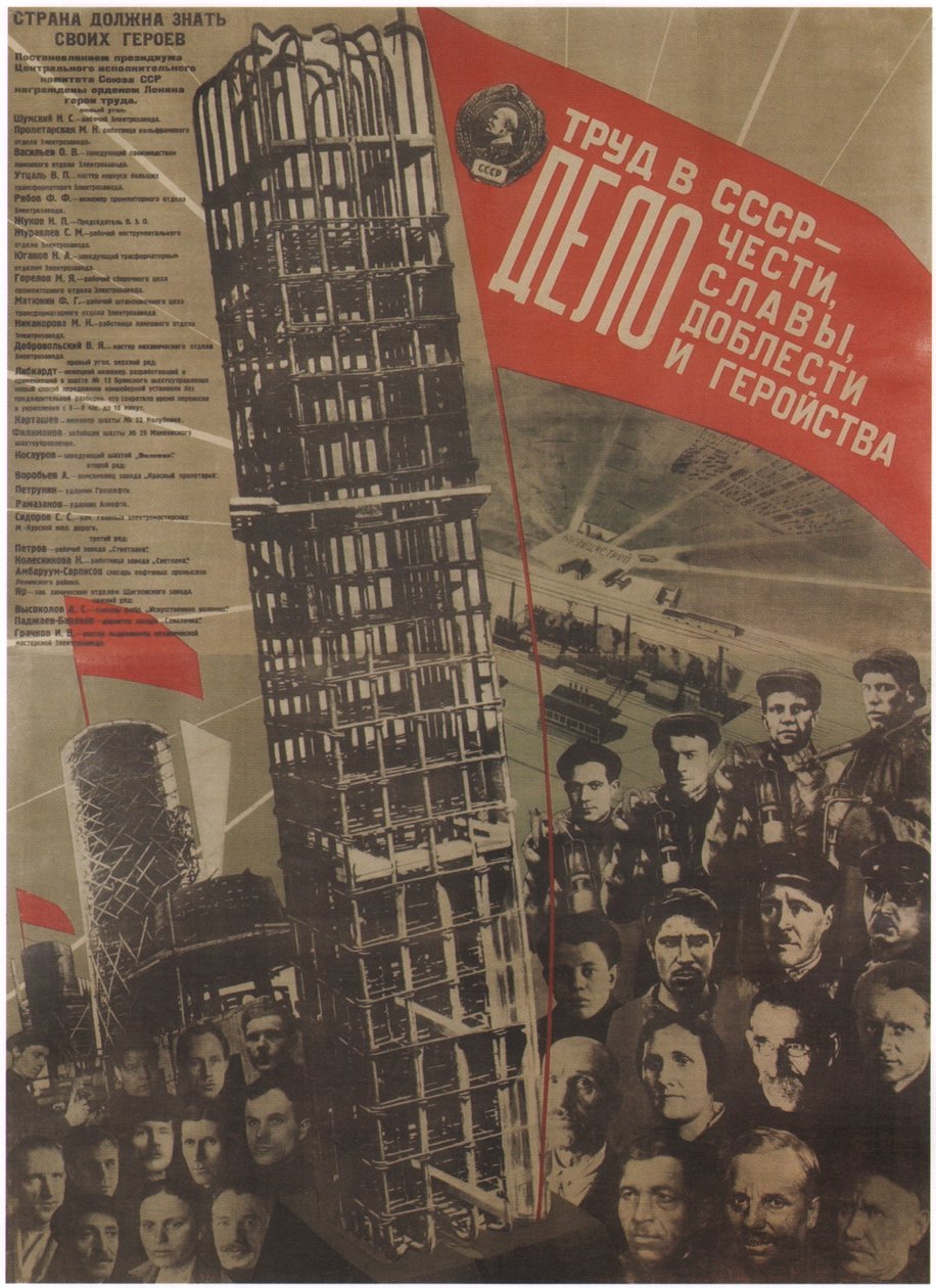 Arbejde i USSR er et spørgsmål om ære, ære, opofrelse og heltemod, 1931 af Gustav Klutsis