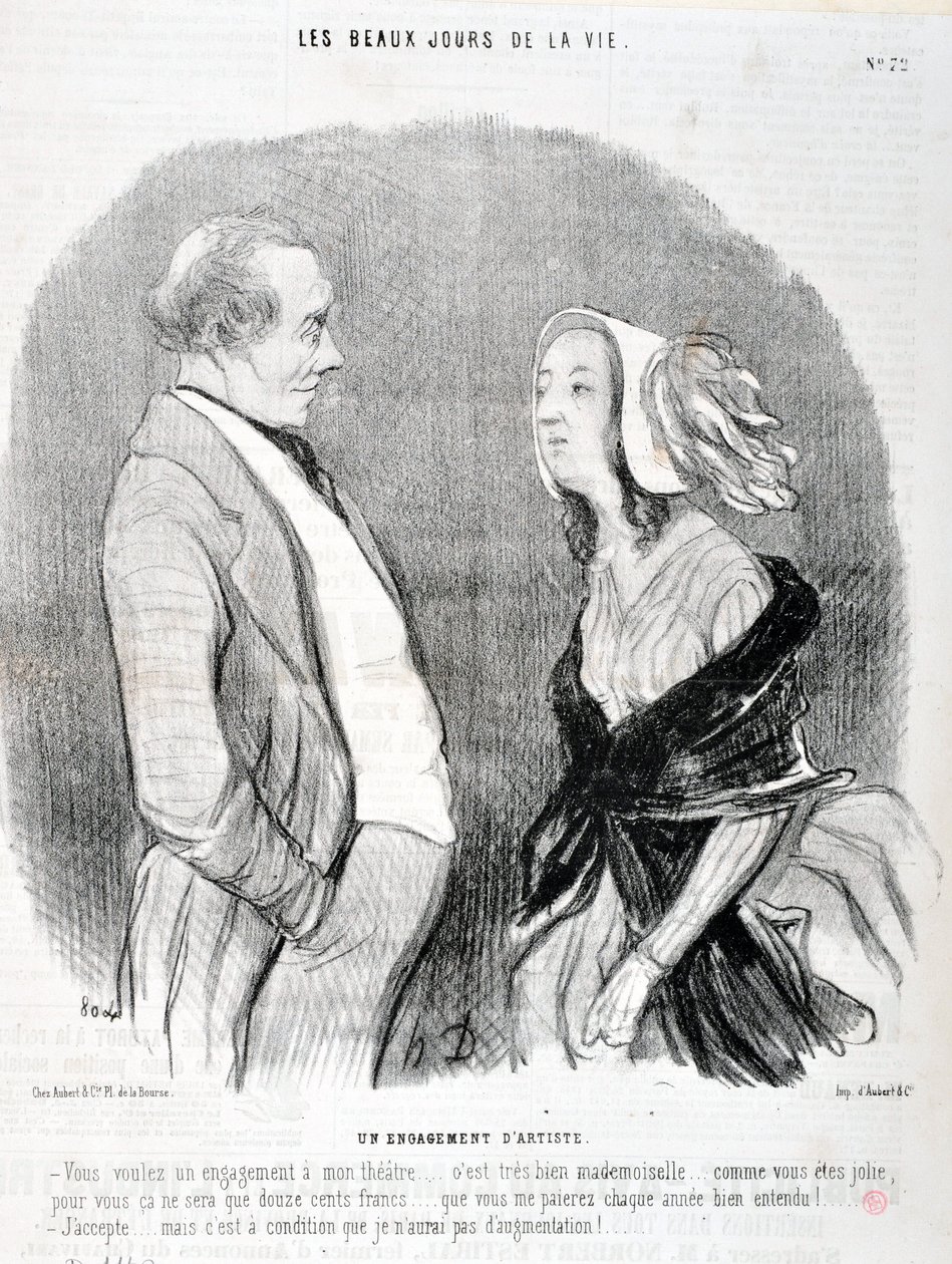 Kunstværk af Honore Daumier (1808-1879). Charivari stammer fra 1845: Serie LES BEAUX DAYS DE LA VIE. En kunstners forpligtelse “Du vil have et engagement i mit teater... det er meget godt frøken... hvor er du smuk for dig, det vil kun være tolv hundrede fr af Honoré Daumier