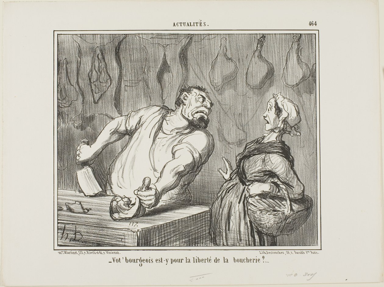 "- Og din borgerlige - er han for frihed for slagterfaget", plade 464 fra Actualités af Honoré Victorin Daumier