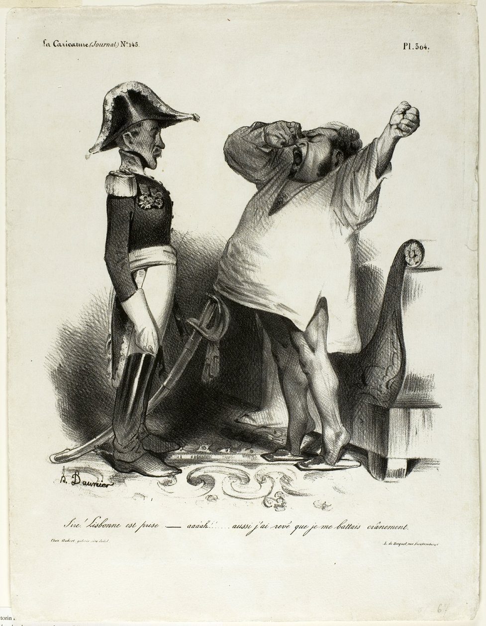 "- Herre! Lissabon er blevet erobret. - aaaah!!! ... og jeg drømte, at jeg havde kæmpet modigt!", plade 304 af Honoré Victorin Daumier