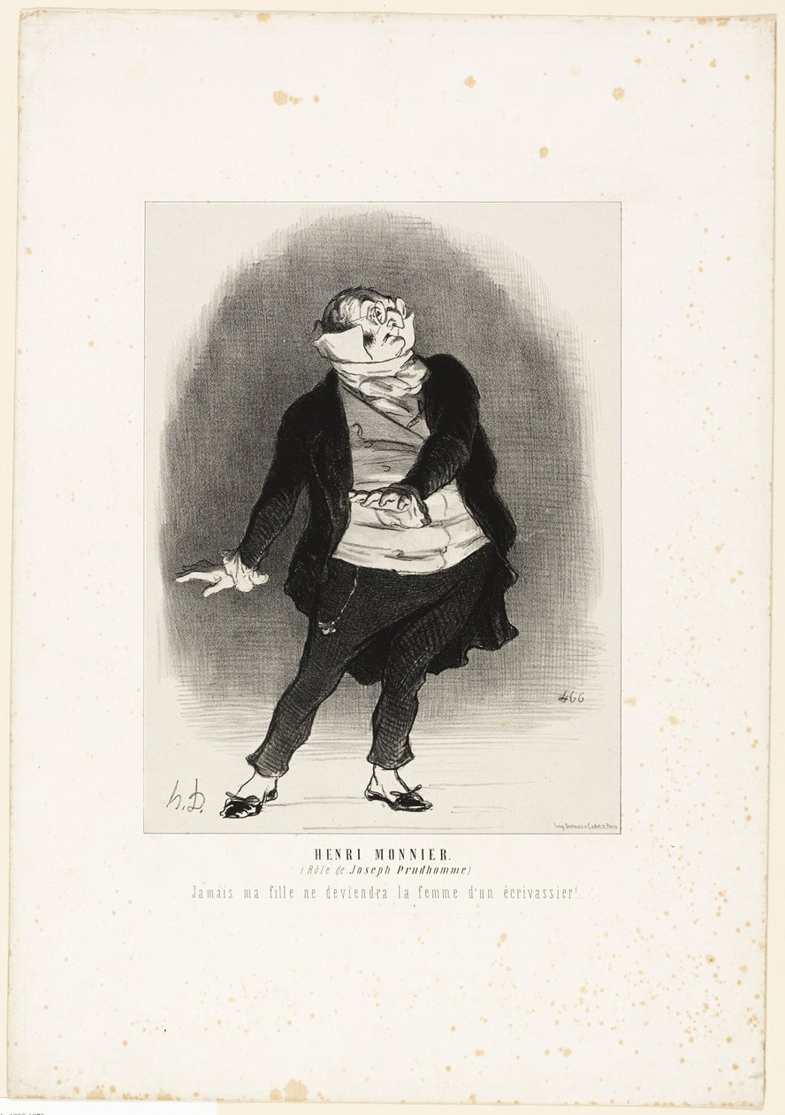 Henri Monnier. (i rollen som Joseph Prudhomme) "- Jeg vil aldrig tillade, at min datter bliver gift med en skribent!", plade 1 fra Les Artistes Contemporains (Odéon) af Honoré Victorin Daumier