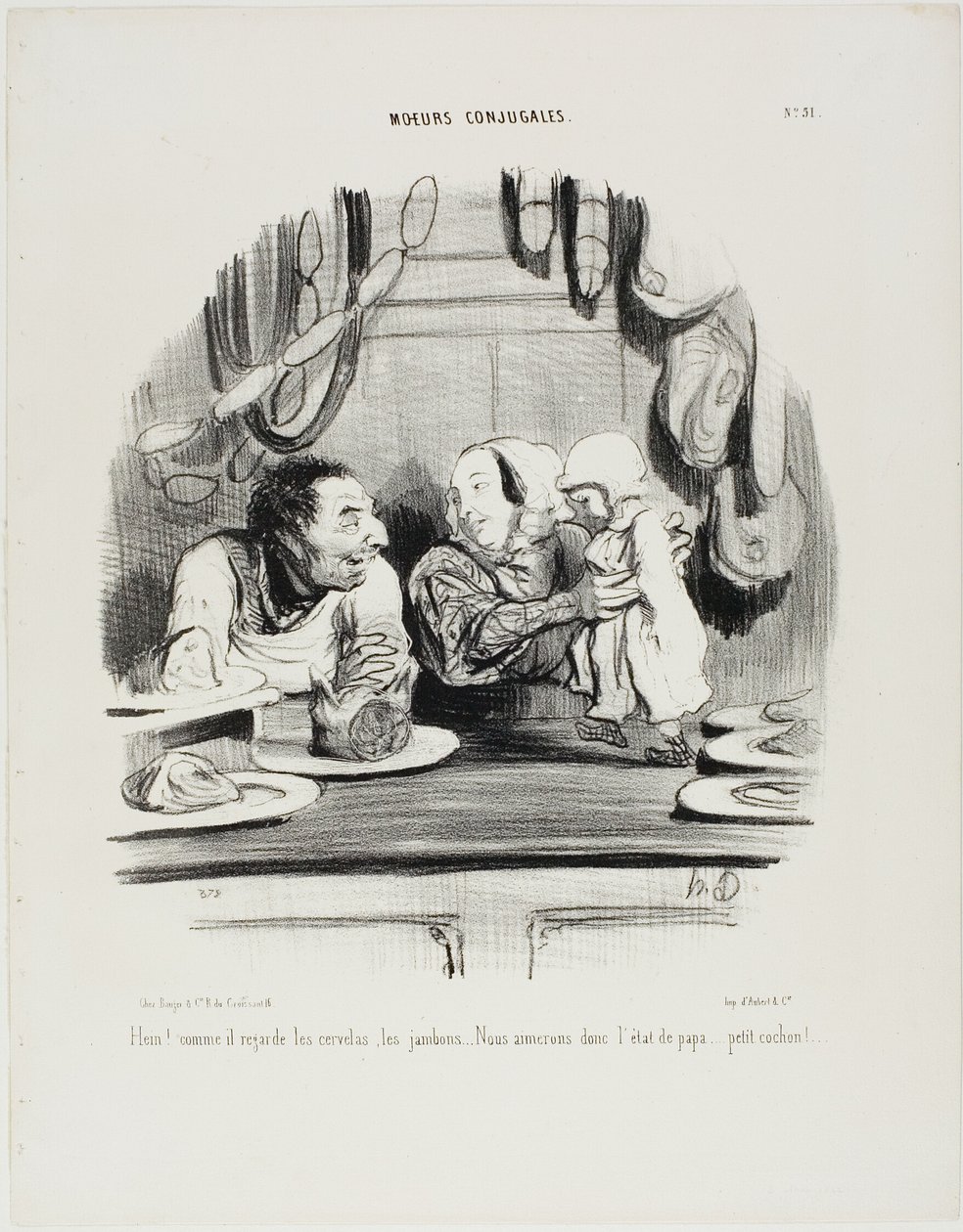 "Se! Se, hvordan hans øjne er rettet mod saveloys og ham.... det ser ud til, at vi kan lide fars job..... min lille gris!", plade 51 fra Moeurs Conjugales af Honoré Victorin Daumier