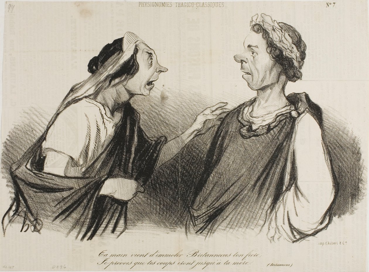 "Din hånd kommer for at dræbe Britannicus, din bror. Jeg forudser, at dine slag snart vil ramme din mor," planche 7 fra Physionomies Tragico-Classiques af Honoré Victorin Daumier