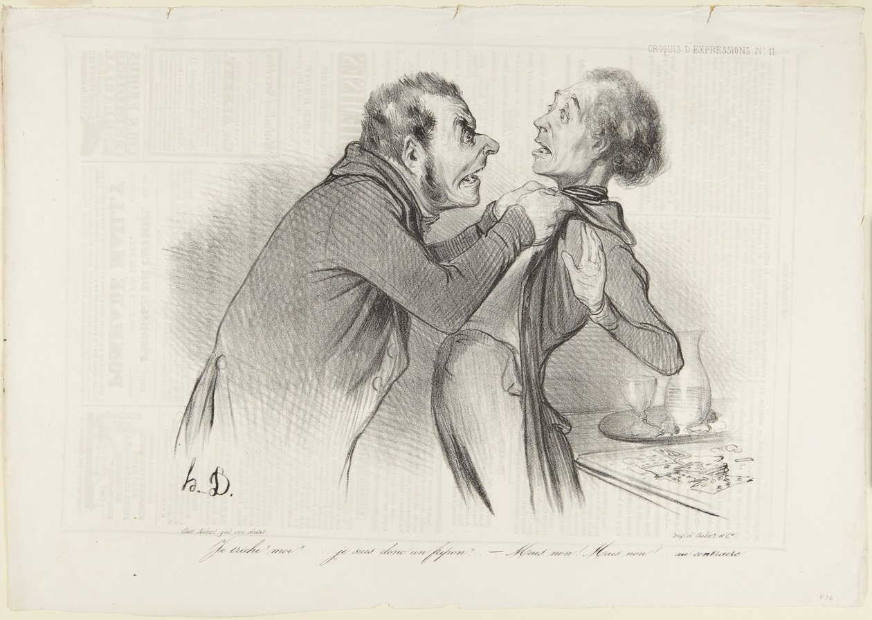 Jeg snyder? Mig? ..., nummer 11 fra serien Skitser af udtryk fra Le Charivari af Honoré Daumier