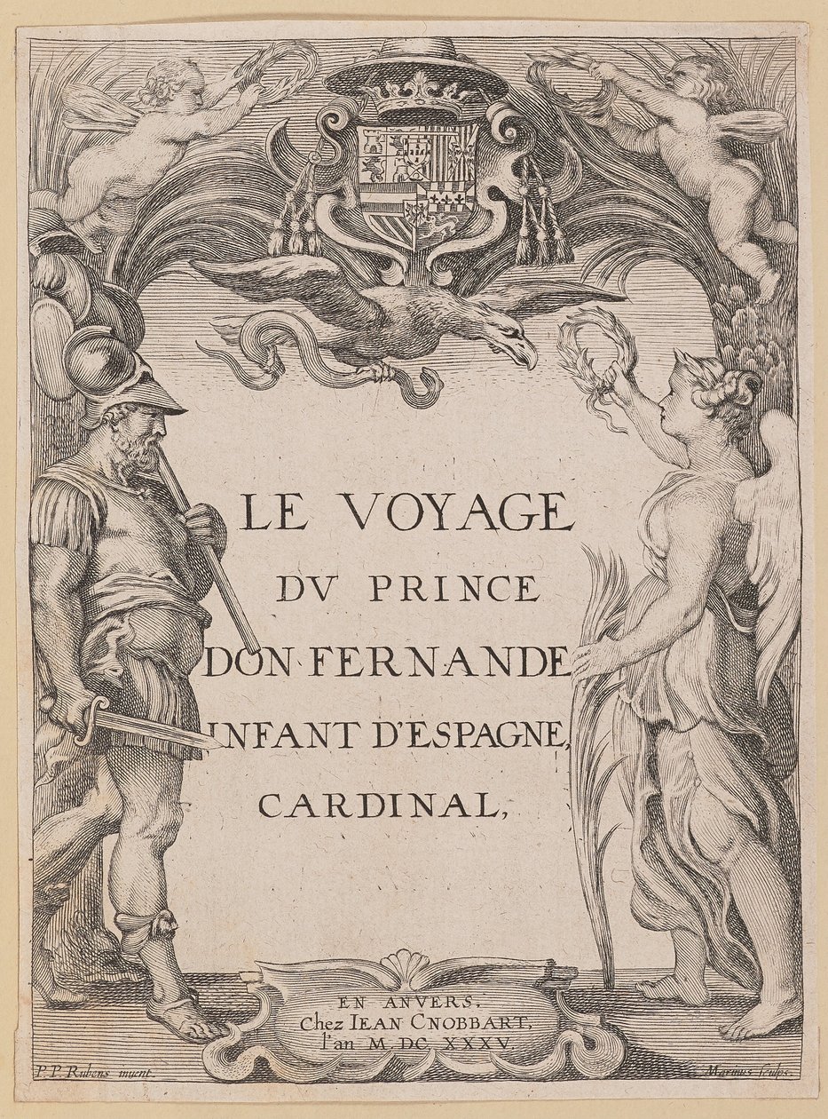 Titelside for Le Voyage Dv Prince Don Fernande Spædbarn af Spanien, kardinal af Ignatius Cornelis Marinus after Sir Peter Paul Rubens