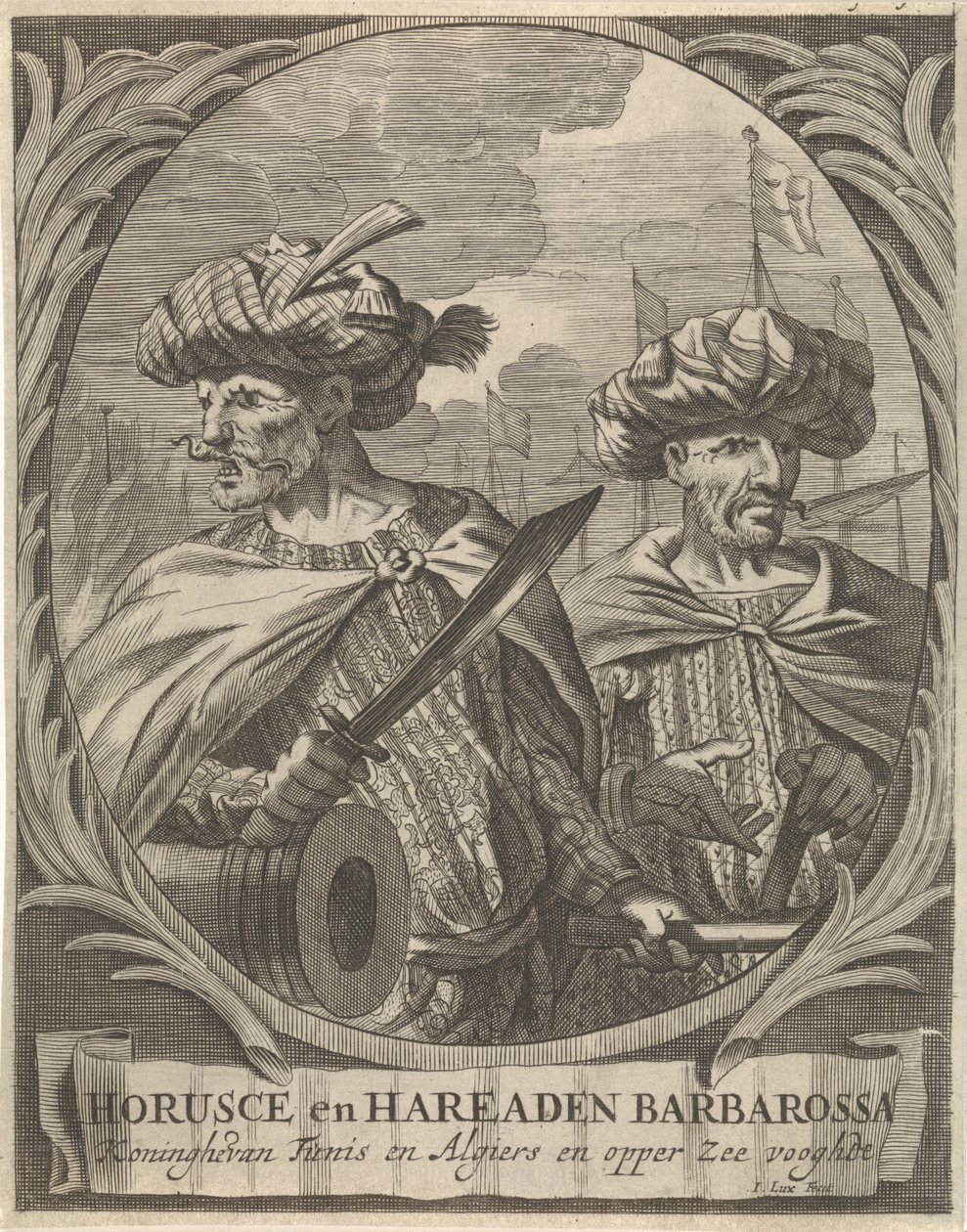 Portrætter af Horusce og Haraden Barbarossa, Barbary-pirater Horusce og Haraden Barbarossa, konge af Tunis og Algier og øvre havvogter (titel på objekt) af Ignatius Lux