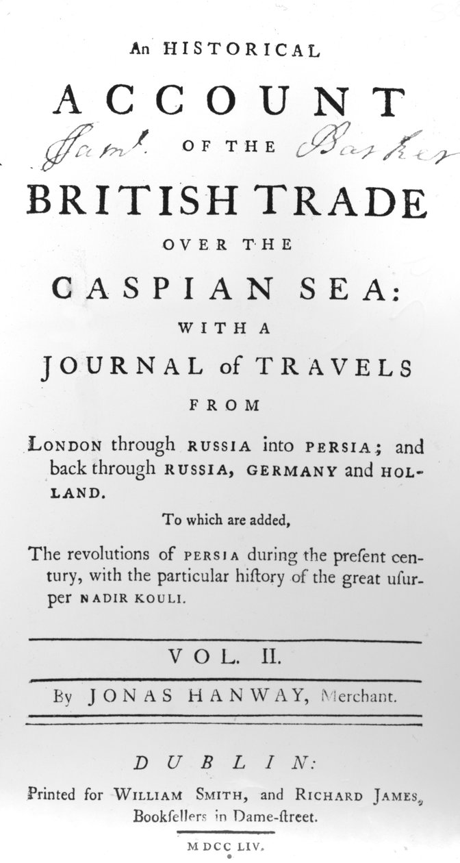 Titelside til An Historical Account of British Trade over the Caspian Sea, with a Journal of Travels af Jonas Hanway, 1754 af Irish School