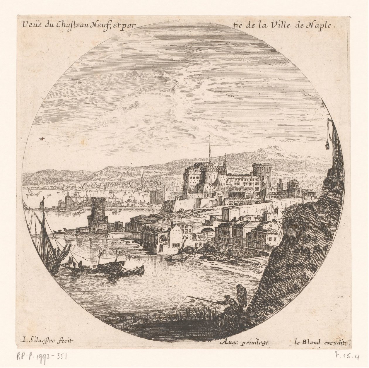 Udsigt over Castel Nuovo Veue du Chasteau neuf et partie de la Ville de Naples (titel på objektet) Forskellige udsigter over havne (serietitel) Forskellige veues de Ports de mer (serietitel) af Israël Silvestre