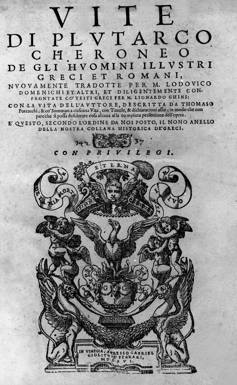 Berømte mænds liv. Frontispice af Plutarch di Cheronees bog, også kaldet "Paralleles Lives"". Venetiansk udgave 1561. af Italian School