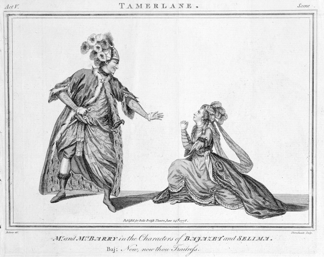 "Nu, nu, du forræderinde", scene fra Tamerlane af Nicholas Rowe, 1776 af J. Roberts