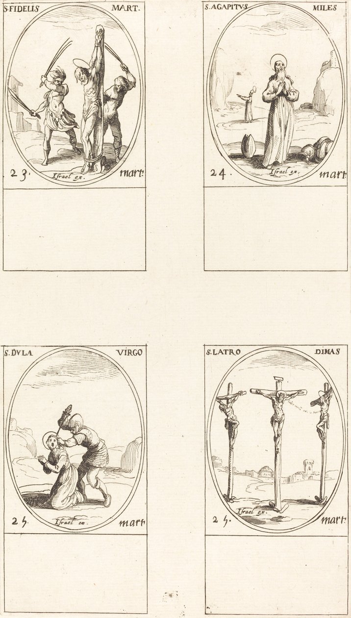 St. Trofast; St. Agapetus; St. Dula; St. Tyven Dimas af Jacques Callot