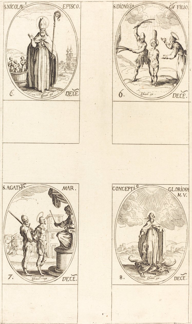 St. Nicholas; St. Dionisia og Søn; St. Agatha; Undfangelse af Jomfruen af Jacques Callot