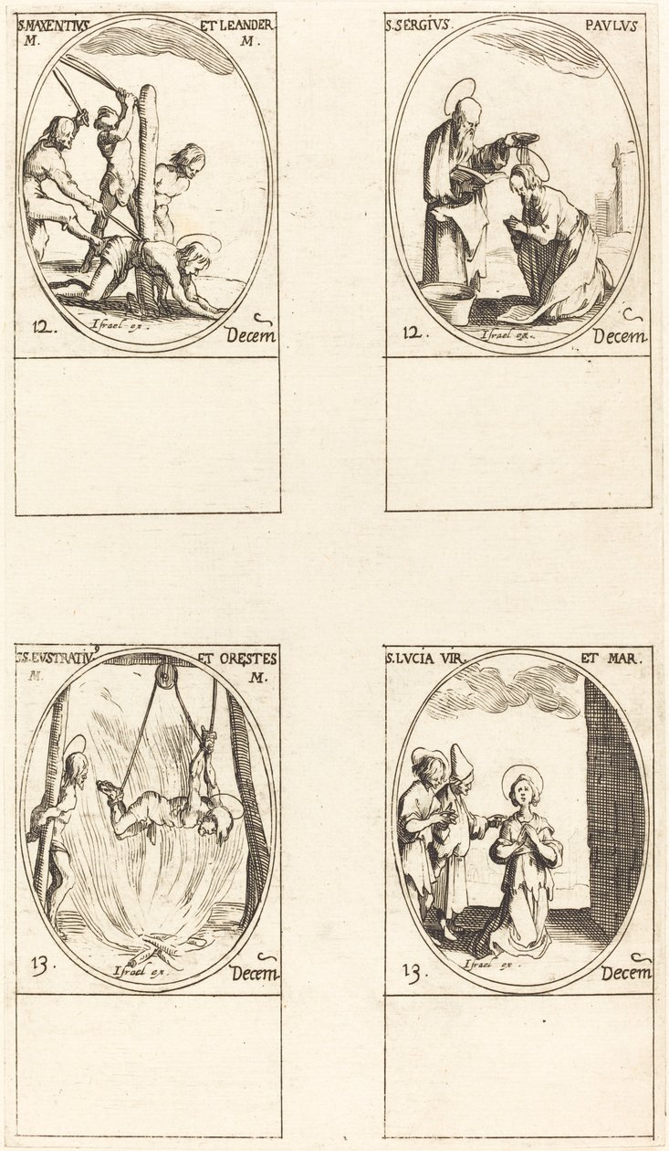 Sts. Maxentius & Leander; Sts. Sergius & Paul; Sts. Eustratius & Orestes; St. Lucy af Jacques Callot