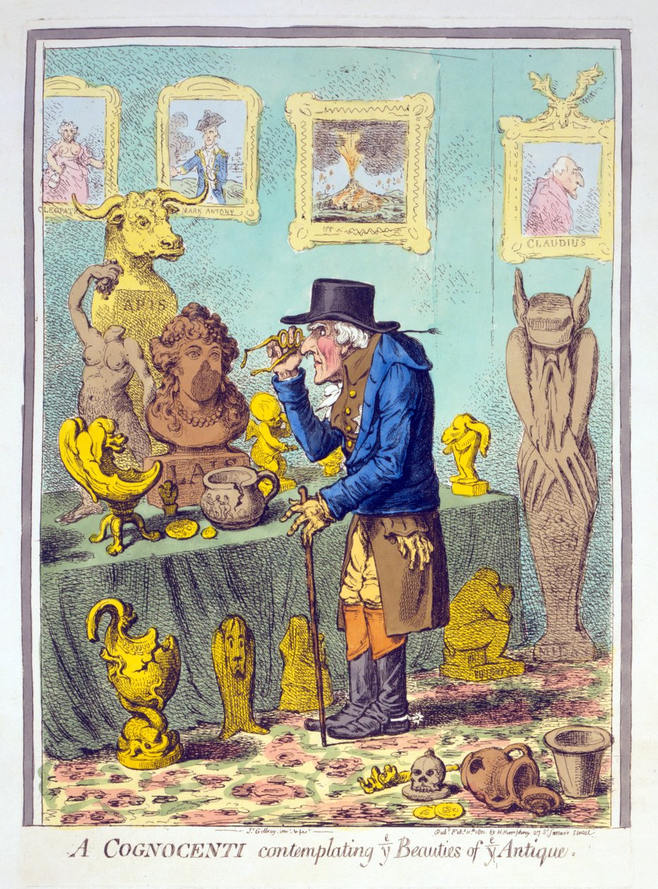 A Cognocenti contemplating ye Beauties of Ye Antique, udgivet. Hannah Humphrey, 11. februar 1801 (håndkoloreret gravering) af James Gillray