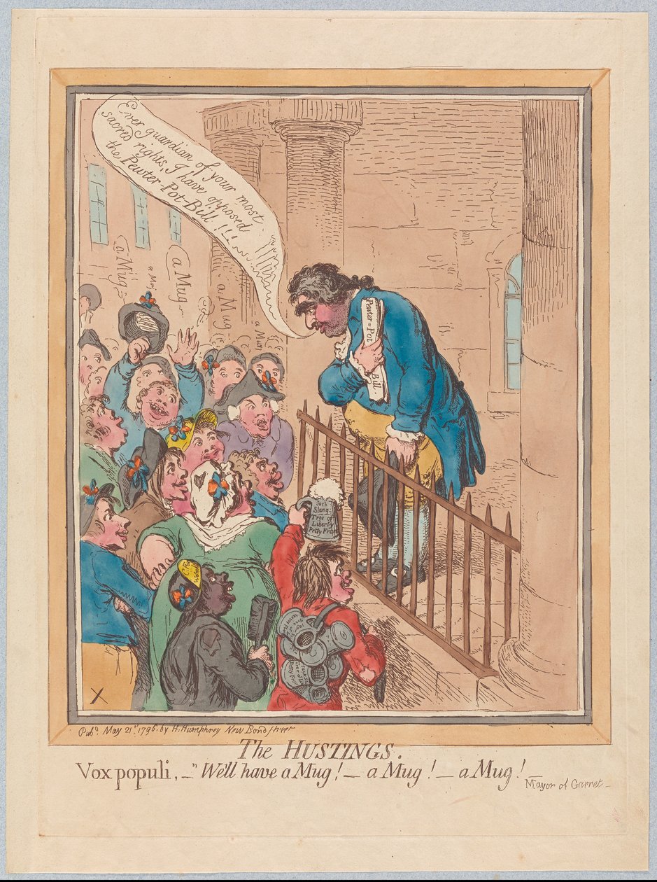 Hustingene. Vox Populi Godt have et krus! Et krus! Et krus!, pub. 1796 (håndfarvet gravering) af James Gillray