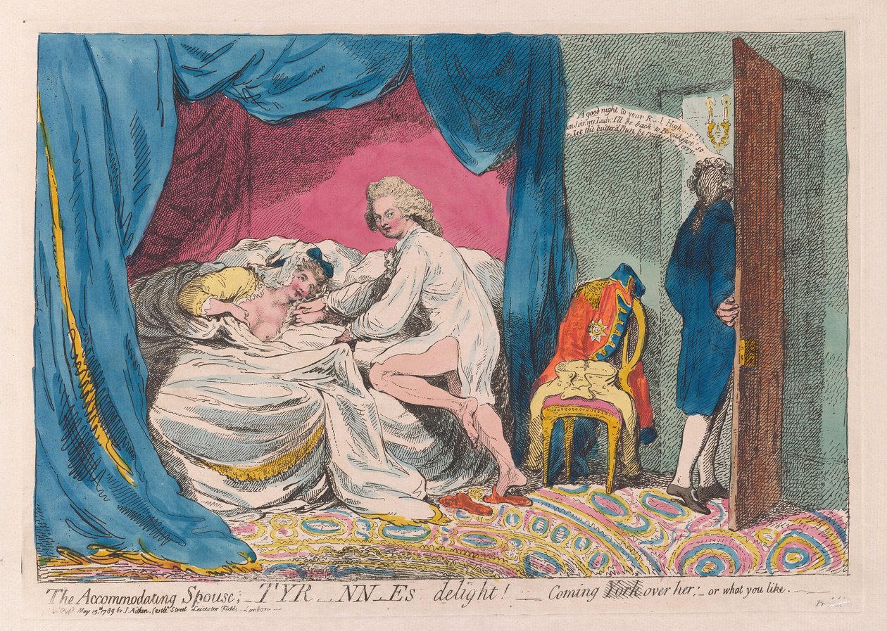 Den imødekommende ægtefælle; Tyrann er fornøjelse! - kommer York over hende; - eller hvad du kan lide, pub. 1789 (håndfarvet gravering) af James Gillray