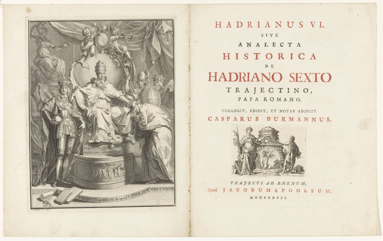 På tronen, Adrian VI Titelside for: Kaspar Burmann, Hadrianus VI, sive analecta historica de Hadriano Sextus Trajectino, romersk pave, 1727 af Jan Wandelaar