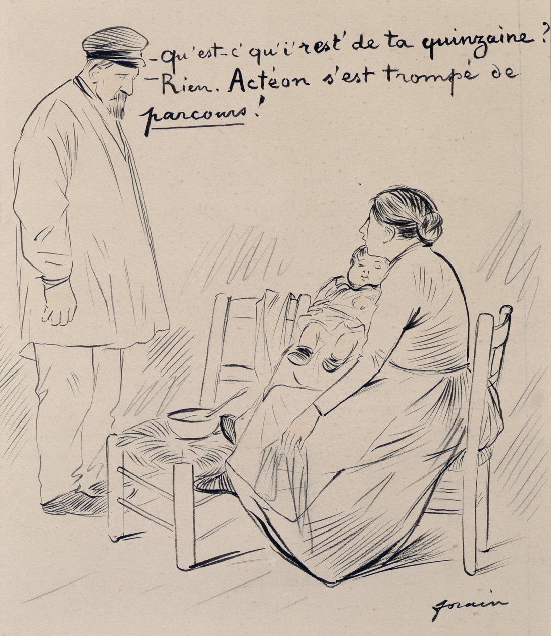 Hvad er der tilbage af dine fjorten dage - ingenting. Acteon har misforstået det hele". af Jean Louis Forain