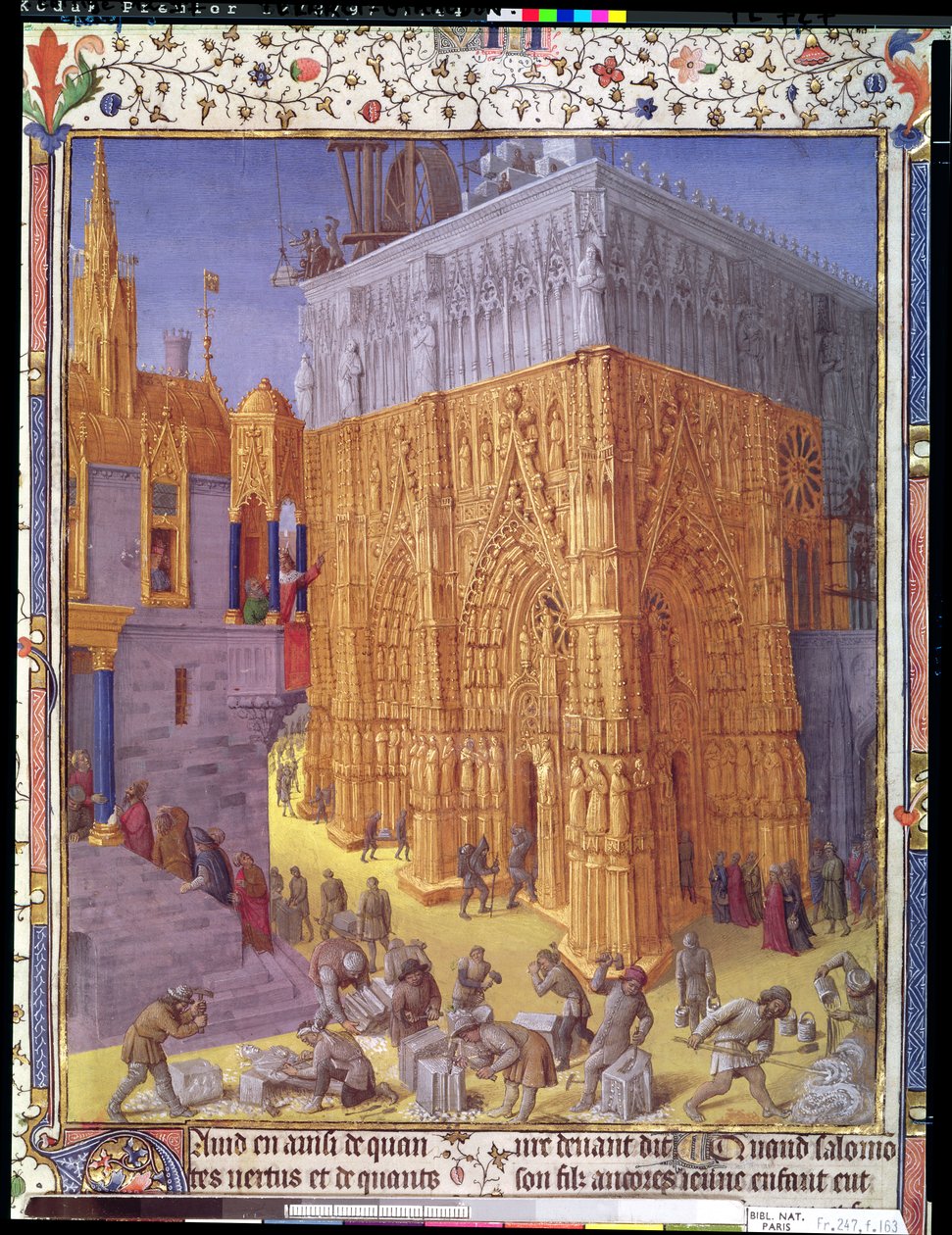 Fr 247 f.153v Bygningen af Jerusalems tempel, illustration fra 