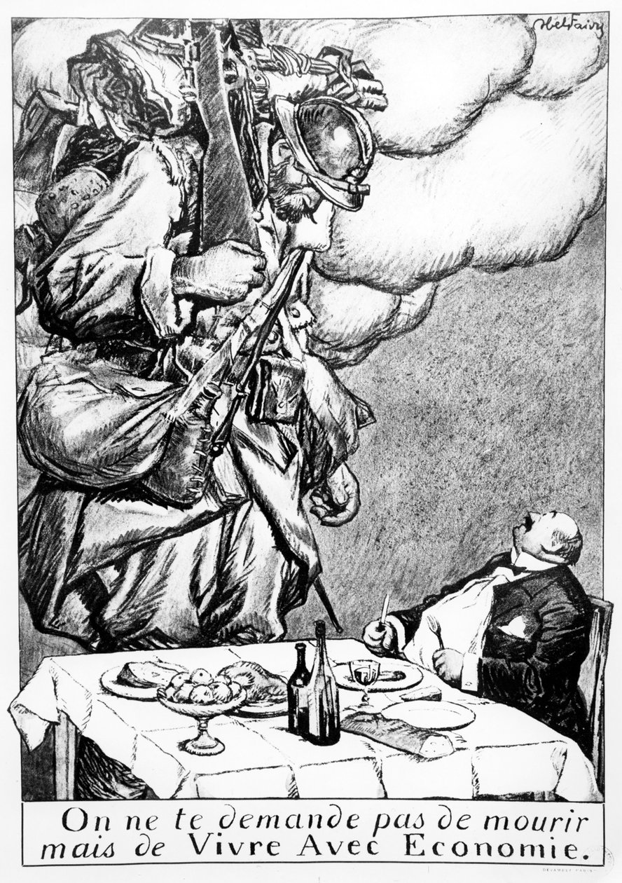 "I er ikke bedt om at dø, men om at være sparsommelige", karikatur af krigsprofittere, ca. 1914-18 af Jules Abel Faivre