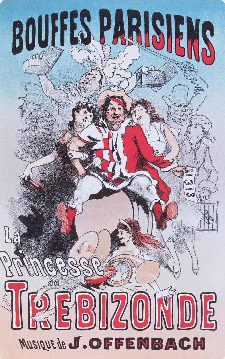 Plakat for Prinsessen af Trebizonde opera bouffe af Jacques Offenbach af Jules Cheret