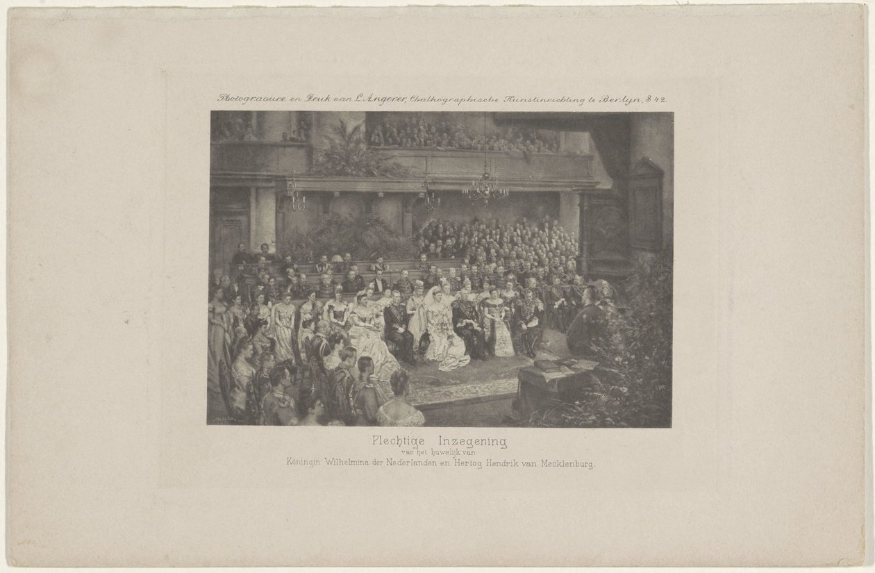 Velsignelse af dronning Wilhelminas og Prins Hendriks ægteskab, 1901 Højtidelig velsignelse af ægteskabet mellem dronning Wilhelmina af Holland og hertug Hendrik af Mecklenburg (titel på objektet) af L. Angerer