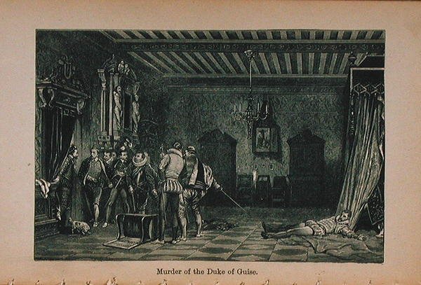 Murder of the Duke of Guise (1549-88) illustration fra Little Arthurs History of France: From the Earliest Times to the Fall of the Second Empire udgivet 1899 af Lady M. Chalcott