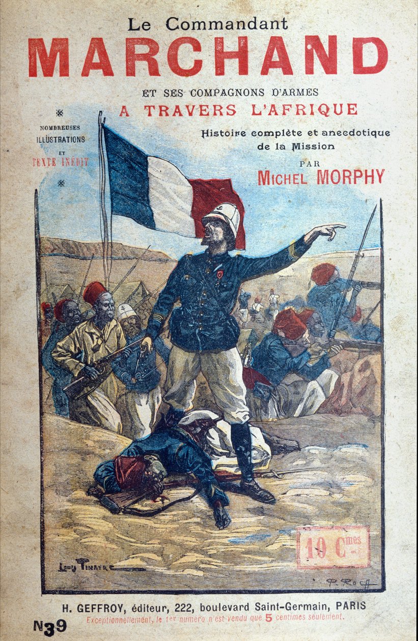 Cover af en historie om Marchand-missionen på tværs af Afrika af Michel Morphy af Louis Tinayre